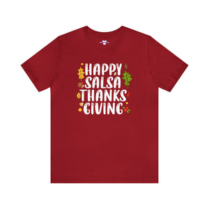 Happy Salsa Thanksgiving Unisex Jersey Short Sleeve Tee