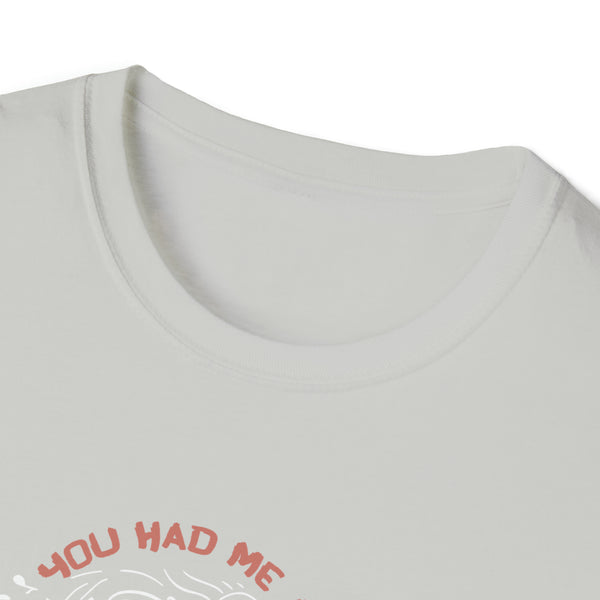 You Had Me At Salsa Unisex Softstyle T-Shirt