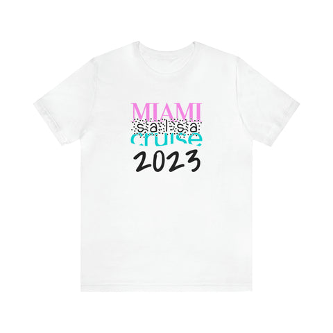 Miami Salsa Cruise 2023 Unisex Tee