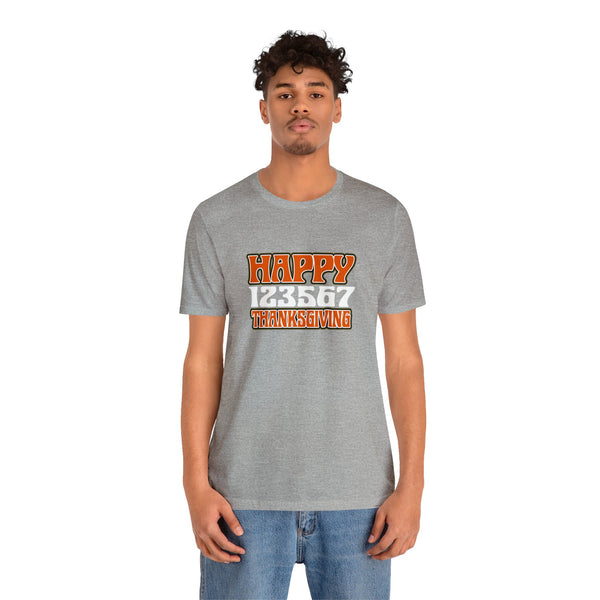 Happy 123567 Thanksgiving Unisex Jersey Short Sleeve Tee