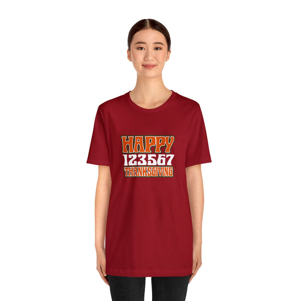 Happy 123567 Thanksgiving Unisex Jersey Short Sleeve Tee