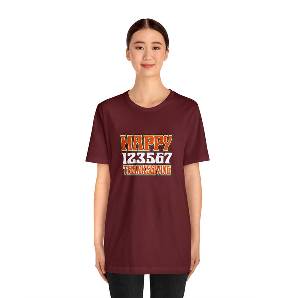 Happy 123567 Thanksgiving Unisex Jersey Short Sleeve Tee