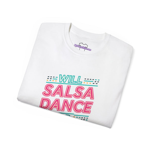 Salsa for Tacos Neon Unisex Ultra Cotton Tee