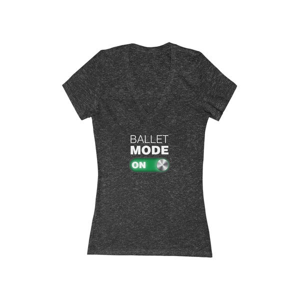 Woman's  'Ballet Mode ON' Fitted V-Neck