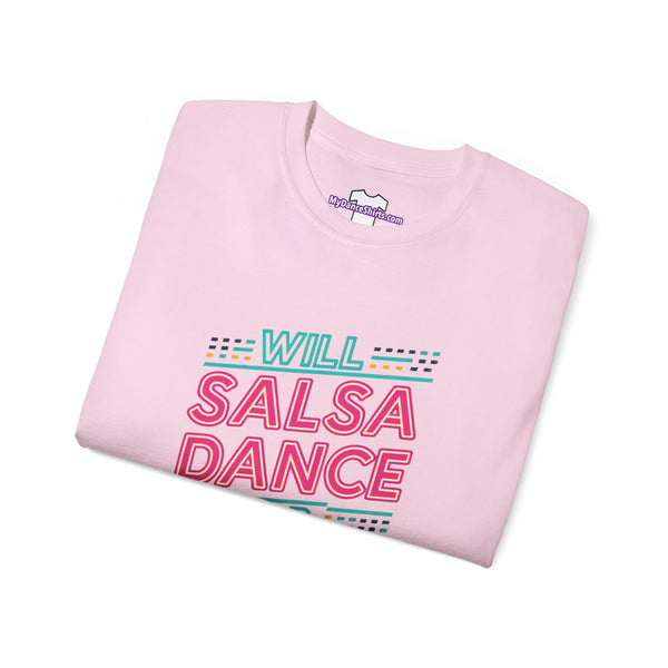 Salsa for Tacos Neon Unisex Ultra Cotton Tee