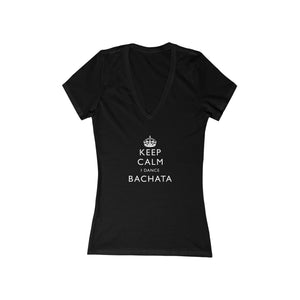 Woman's 'Keep Calm Bachata' Fitted V-Neck