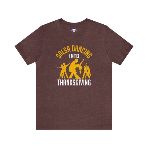 Salsa into Thanksgiving Unisex Jersey Short Sleeve Tee