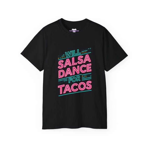 Salsa for Tacos Neon Unisex Ultra Cotton Tee