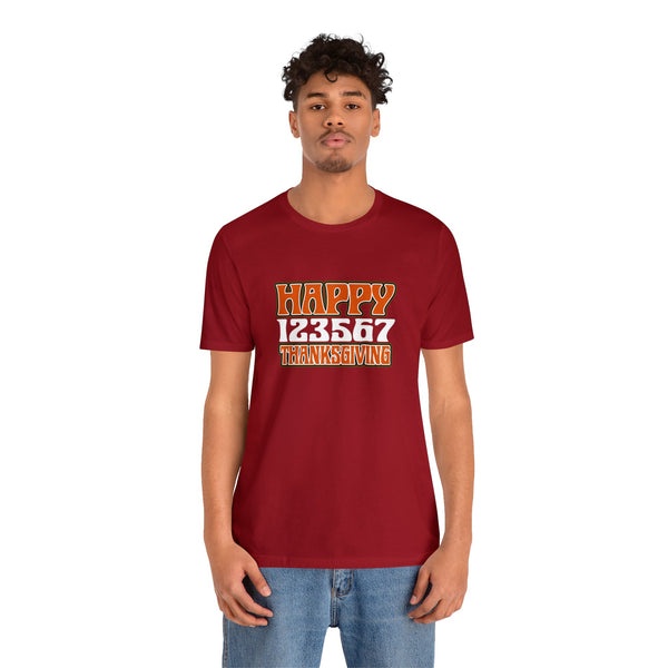 Happy 123567 Thanksgiving Unisex Jersey Short Sleeve Tee