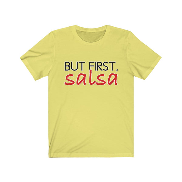 But First, Salsa Men's Tee