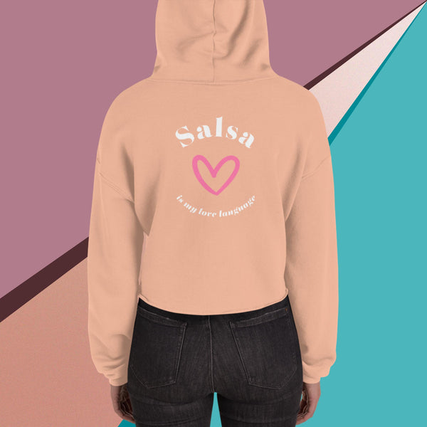 Woman's Salsa Love Language Crop Hoodie