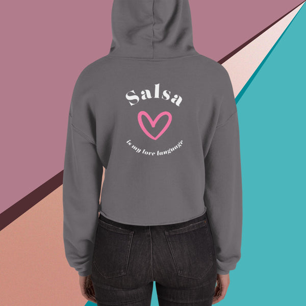 Woman's Salsa Love Language Crop Hoodie