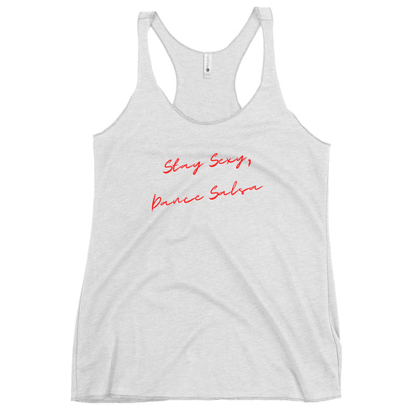 Stay Sexy Salsa Woman Tank top