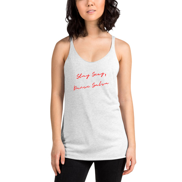 Stay Sexy Salsa Woman Tank top