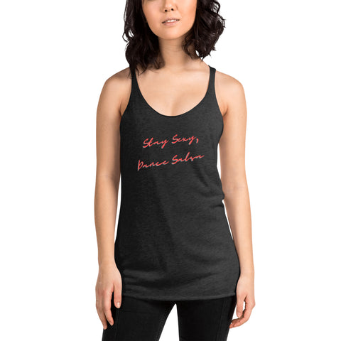 Stay Sexy Salsa Woman Tank top